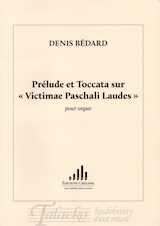Prelude + Toccata sur Victimae paschali laudes